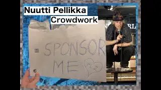 Nuutti Pellikka Standup / Crowdwork - sponsor me tape (2024)