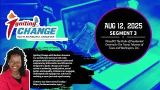 08-12-25 - Segment 3 | Guests: Rp. Jolanda Jones, Rp. Ron Reynolds, Dianne Wilkerson, Dr Elsie Scott