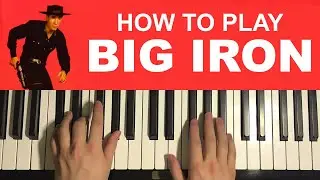Marty Robbins - Big Iron (Piano Tutorial Lesson)