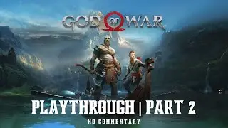 God of War | Part 2 | No Commentary | Blind Playthrough
