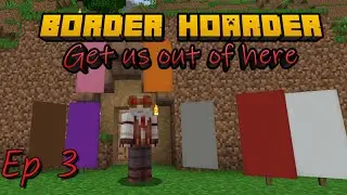 Lava Chicken, Colors and a new home! So much progress! - Border Hoarders - Ep 3