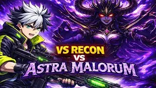 Every Gun Challenge! Astra Malorum Boss FULL KILL VS RECON (19/32)