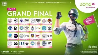 ZONG ENGAGE PUBG MOBILE UNIVERSITY SHOWDOWN | GRAND FINALS DAY 2