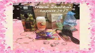 Guess What Box - August 2017|Unboxing & Review|The Perfect Gift |Subscription Box|Amrita Kishor