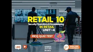 retail class 10 |Unit 4 Security Operations & Housekeeping in Retail#quiztime #10thcbse #mcq #retail