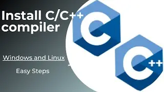 How to install C/C++ compiler in Windows 10 and Linux | GCC Compiler