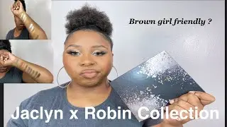 NEW! JACLYN X ROBIN LUXE LEGACY COLLECTION ON DARK SKIN| HONEST IN DEPTH REVIEW
