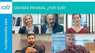 Sanidad Privada, &iquest;por qu&eacute;?