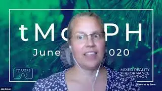 Toasterlab Mixed Reality Performance Hack tMoRPH Final Presentations