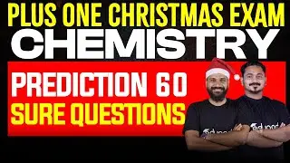 Plus One Christmas Exam | Chemistry - Prediction 60 | Eduport