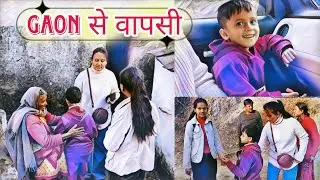 Gaon se Vapsi | Yaadon Bhara Safar | Full Vlog 😊
