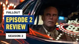 Fallout Season 2, Episode 2 Review