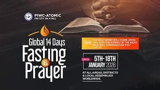 GLOBAL 14 DAYS OF FASTING AND PRAYERS (DAY 9) - 13/01/2026