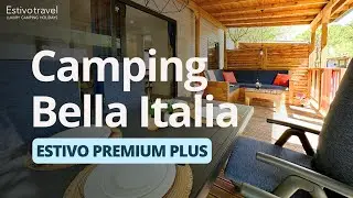 Luxury Camping Holidays at Camping Bella Italia