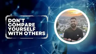 The Power of Not Comparing Yourself with Others
