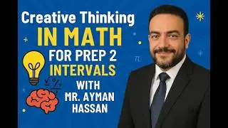 Math Egypt | Prep 2 Intervals in Real Numbers 2026 شرح الفترات في الأعداد الحقيقية #mr_ayman_hassan