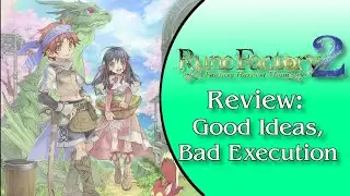 Rune Factory 2 Review - Good Ideas, Bad Execution