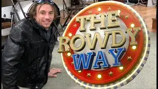 Rowdy Burton jingle | The Rowdy Way