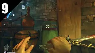Dishonored, Pt 9 - Dunwall Whiskey Distillery
