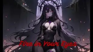 Fire in Your Eyes