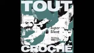 Tout Croche - 04 - Your Kitty Eats