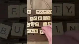 Scrabble Birthday DIY Craft Gift Idea Funny 30th, 40th, 50th, 60th idea!