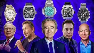 Discovering Watch Collection Of Billionaire's With Over $89 B: Arnault, Musk, Bezos