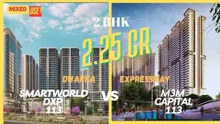 &ldquo;Resort Style Living? Reality Check on M3M Capital & Smartworld One DXP | Dwarka Expressway