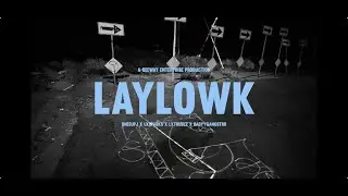 LaylowK - Oneeupj x Lxsparks x Lxtrublz x BabyyGangstrr shot by @shotbywyatt prod @Moneybagmont