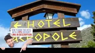 Acropole Delphi Hotel, Delphi (Fokida), Greece,  HD Review