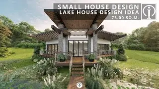 SMALL HOUSE DESIGN / LAKE HOUSE DESIGN IDEA 72.00 SQ. M. - IDEWARI