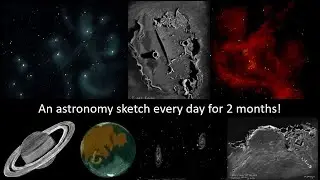 I created an astronomy sketch every day for 2 months - here are the results!