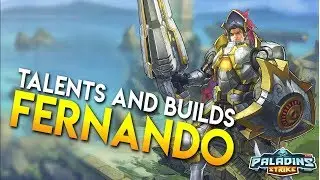 Paladins Strike How to Play Fernando Talents Build and Abilities