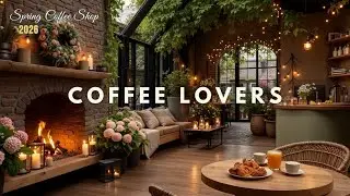 Cozy Cafe Jazz Music ~ Relaxing Coffee Shop Ambiance for Focus & Chill Vibes