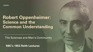 Robert Oppenheimer: Science and the Common Understanding in Portuguese