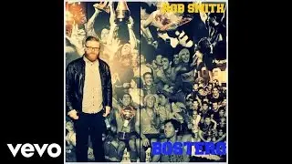 Rob Smith - Bostero (Audio)