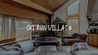 Ski Run Villas 8 Review - Mammoth Lakes , United States of America
