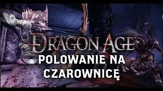 Dragon Age Polowanie Na Czarownicę (DLC) [1] Ponowne spotkanie ze Snickersem (Mabari) (1/2)
