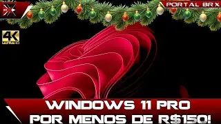 Promo&ccedil;&atilde;o de Natal! Windows 11 PRO por menos de R$150!