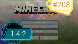 Minecraft: Past - Future | #208 | 1.4.2 | PRETTY SCARY UPDATE 👹 | Mozul:Ars