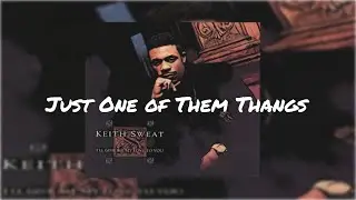 Keith Sweat JUST ONE OF THEM THANGS Sample Beat (Prod. By MC DaveID)