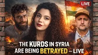 The Kurds in Syria Are Being Betrayed &mdash; Live Update with Elyana a Kurdish activist
