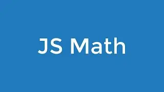 27. JS Math Class and It's Methods | Ultimate Beginner JavaScript Course [Bangla]