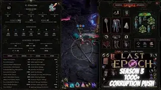 Lightning Blast Runemaster 1000+Corruption Day 3 Progress, Last Epoch Season 3