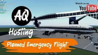 ROBLOX | Working in Aqua Airways | Hosting a Planned Emergency Flight