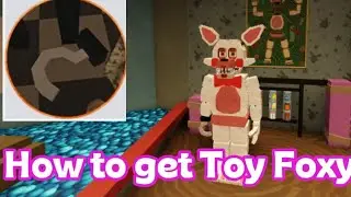 How to get Toy Foxy in the FNAF 2 Movie RP 