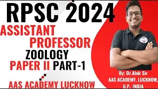 RPSC Assistant Professor Zoology Paper 2 | Complete Solution 2024 Part-1  | Detailed Explanation
