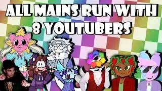 All Mains Run with 8 Youtubers! [Dandy's World Stream]