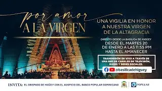 Novena a la Virgen de la Altagracia - Santa Misa - Día 8 - 19-1-2026