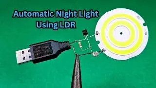 How to make Automatic Night Light Using LDR and BC547 Transistor  ||  USB Night Light Circuit